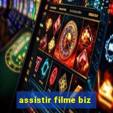 assistir filme biz